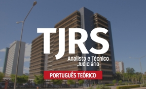 Logo TJ/RS - Português Teórico + Resolução de Questões Técnico e Analista