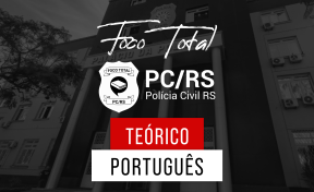 Logo Foco Total - PC/RS - Português Teórico