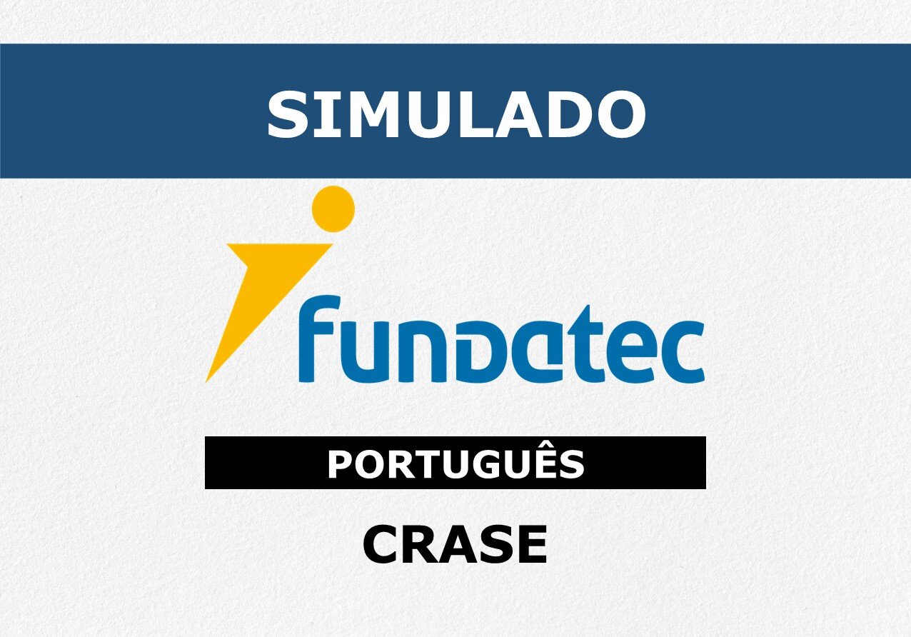 Logo Simulado Fundatec - Português - Crase